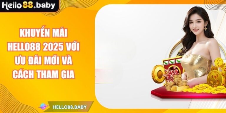 Khuyến mãi HELLO88