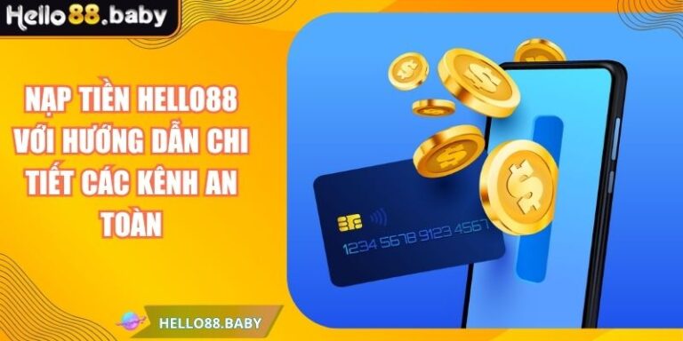 Nạp tiền HELLO88