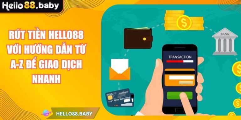 Rút tiền HELLO88